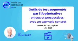 Outils de test augmentés par l’IA générative