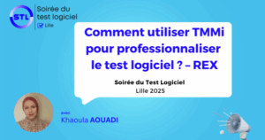 Comment utiliser TMMi pour professionnaliser le test logiciel ? – REX