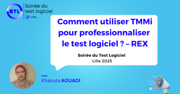 Comment utiliser TMMi pour professionnaliser le test logiciel ? – REX